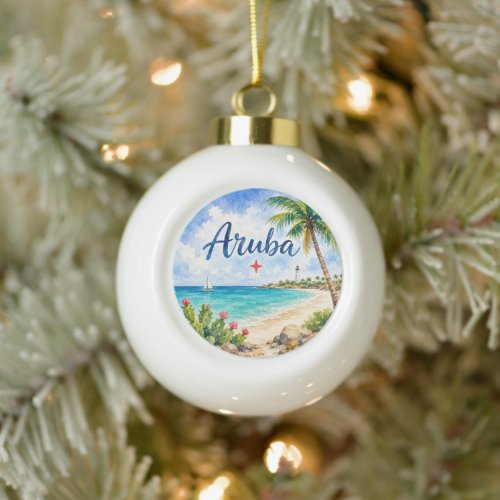 Aruba Dutch Caribbean Island travel souvenir  Ceramic Ball Christmas Ornament