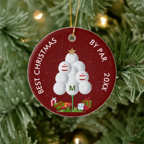 Best Christmas by Par Golf Ball Tree Initial Year Ceramic Ornament