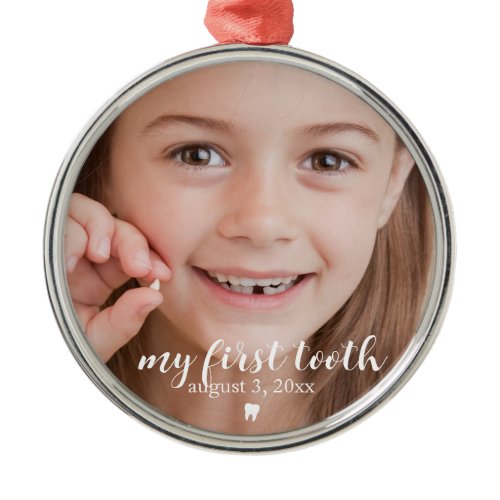 My First Tooth | Tooth Loss Kid Keepsake Metal Ornament
