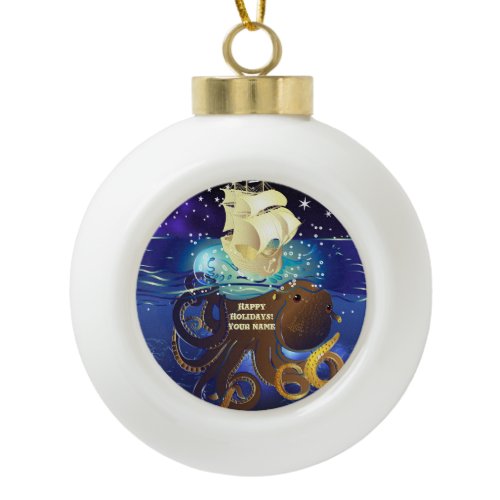 Octopus Huge and Caravella Ceramic Ball Christmas Ornament