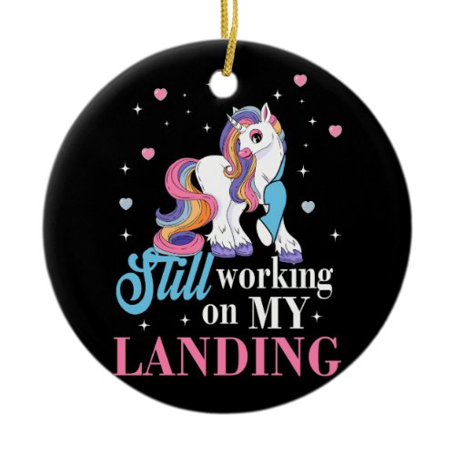 Still Working On My Landing Injury Broken Arm Funn Ceramic Ornament