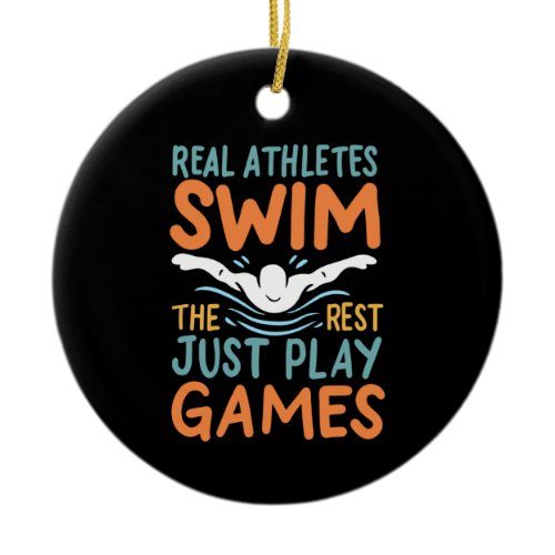 Swimming Saying Ceramic Ornament